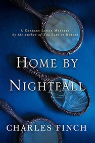 Home by Nightfall: A Charles Lenox Mystery (Charles Lenox Mysteries)
