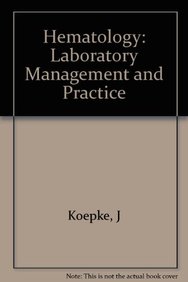 Hematology Laboratory Management And Practice