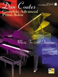 Dan Coates Complete / Advanced Piano Solos (The Professional Touch Series)