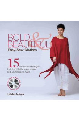 Bold & Beautiful Easy-Sew Clothes [With CDROM]