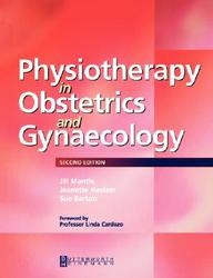 Physiotherapy In Obstetrics And Gynaecology / Edition 2