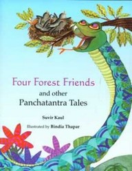 Four Forest Friends And Other Panchatantra Tales
