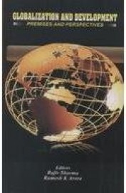 Globalization & Development Premises & Perspective