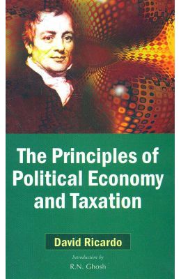 Principles Of Political Economy & Taxation