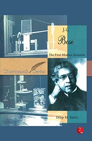 J C Bose First Modern Scientist - Charitavali Series