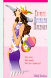 Extreme American Makeover