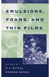Emulsions Foams & Thin Films