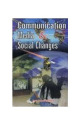Communication Media And Social Changes