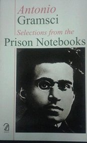 Antonio Gramsci: Selections from the Prison Notebooks