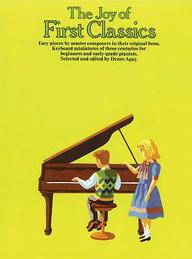 The Joy Of First Classics - Book 1: Piano Solo (Joy Of...Series)