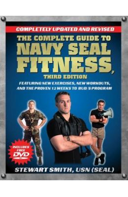 Buy The Complete Guide to Navy Seal Fitness: Updated for Today's ...