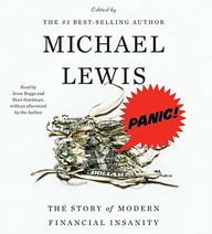 Panic: The Story Of Modern Financial Insanity