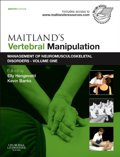 Maitland's Vertebral Manipulation: Management of Neuromusculoskeletal Disorders - Volume 1, 8e