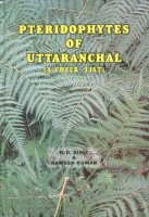 Pteridophytes of Uttaranchal: A check-list