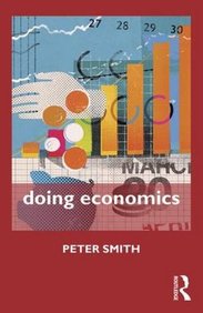 Doing Economics (Doing... Series)