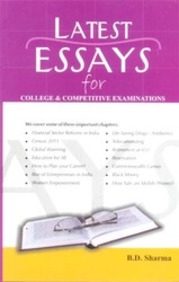 Latest Essays For College & Competitive Examinations