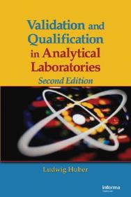 Validation & Qualification In Analytical Laboratories