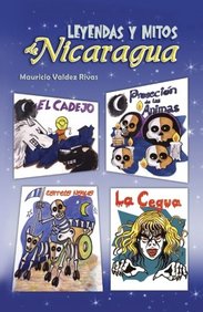 Buy Leyendas Y Mitos De Nicaragua Spanish Edition Book - 