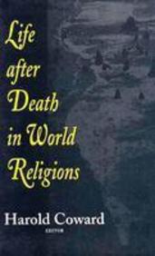Life After Death In World Religions