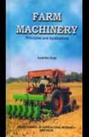 Farm Machinery Principles & Applications