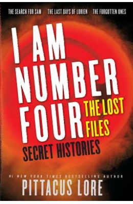 I Am Number Four: The Lost Files: Secret Histories