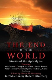 The End Of The World: Stories Of The Apocalypse