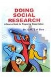 Doing Social Research - Source Book For Preparing Dissertation