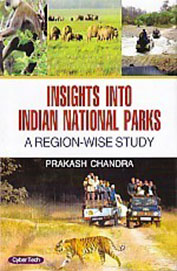 Insights Into Indian National Parks : A Region Wise Study
