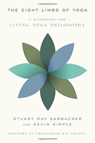 The Eight Limbs of Yoga: A Handbook For Living Yoga Philosophy