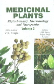Medicinal Plants : Phytochemistry Pharmacology & Therapeutics Vol 2
