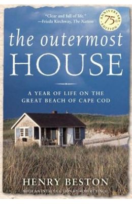 The Outermost House: A Year of Life on the Great Beach of Cape Cod
