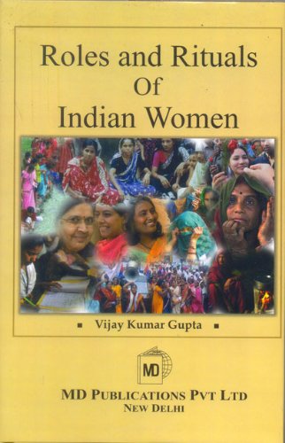 Roles And Rituals of Indian Women