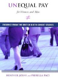 Unequal Pay For Women And Men: Evidence From The British Birth Cohort Studies