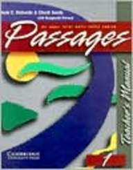 Passages Teacher's Manual 1: An Upper-Level Multi-Skills Course