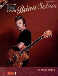 Brian Setzer - Guitar Legendary Licks