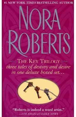 The Key Trilogy: Key of Light/Key of Knowledge/Key of Valor
