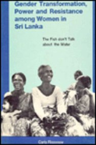 Gender Transformation, Power And Resistance Among Women In Sri Lanka
