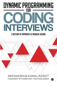 Buy Dynamic Programming for Coding Interviews: A Bottom-Up approach to ...
