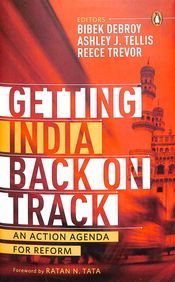 Getting India Back On Track : An Action Agenda For Reform