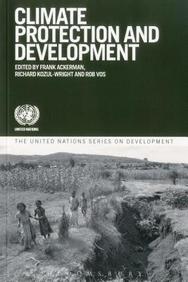 Climate Protection and Development (United Nations Series on Development)