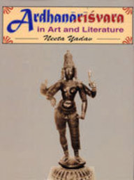 Ardhanarisvara In Art And Literature