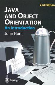 Java And Object Orientation - An Introduction