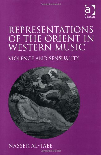 Representations of the Orient in Western Music
