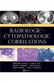 Atlas Of Radiologic Cytopathologic Correlations