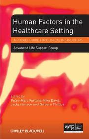 Human Factors in the Health Care Setting: a Pocket Guide for Clinical Instructors