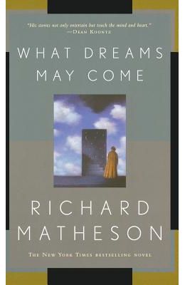 What Dreams May Come