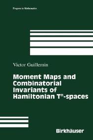 Moment Maps And Combinatorial Invariants Of Hamiltonian Tn-Space