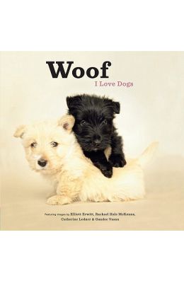 Woof: I Love Dogs