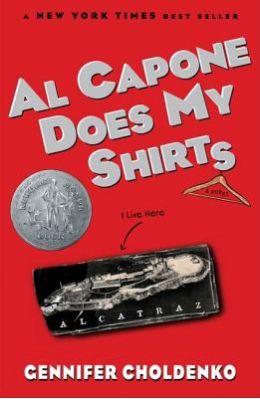 Al Capone Does My Shirts : Tales From Alcatraz