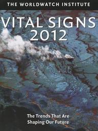 Vital Signs 2012: The Trends that are Shaping Our Future